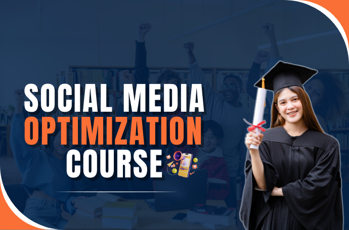 Social Media Optimization Course
